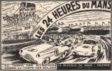 Cartes postales "Circuit".. LES 24 HEURES DU MANS. MUTUELLE DU MANS. ALDE (Yvette). MONTAUT (E.). MARTIN (J. M.).