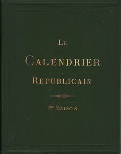 Le Calendrier Républicain. 4 saisons.