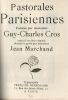 Pastorales parisiennes.. CROS (Guy-Charles).