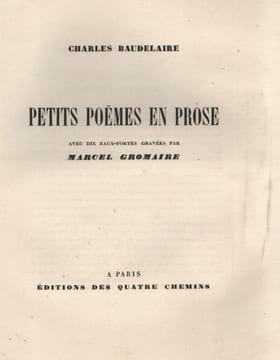 Petits poèmes en prose. . BAUDELAIRE (Charles). GROMAIRE (Marcel).