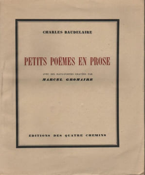 Petits poèmes en prose. . BAUDELAIRE (Charles). GROMAIRE (Marcel).