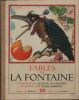 Fables de La Fontaine. . LA FONTAINE (Jean de). 