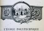 École Polytechnique : Livre du Centenaire. 1794-1894.. ÉCOLE POLYTECHNIQUE.
