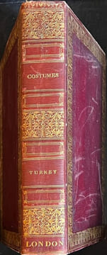 Picturesque representations of the dress and Manners of the Turks.. ALEXANDER (William). DALVIMART (Octave).
