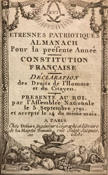 Étrennes patriotiques. Almanach pour la présente année. Constitution Française. Déclaration des Droits de l'Homme et du Citoyen. Présenté au Roi par ...
