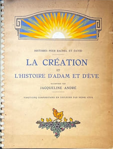 La Création et L'Histoire d'Adam et d'Ève. Histoires pour Rachel et David.