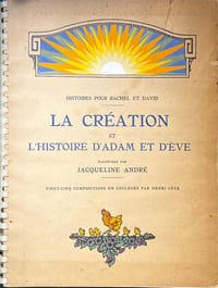 La Création et L'Histoire d'Adam et d'Ève. Histoires pour Rachel et David.