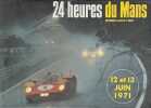 "24 Heures du Mans : 12 et 13 juin 1971".. LES 24 HEURES DU MANS. AUTOMOBILE-CLUB DE L'OUEST. AFFICHE.
