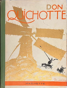Don Quichotte.. CERVANTES SAAVEDRA (Miguel de). LORIOUX (Félix).