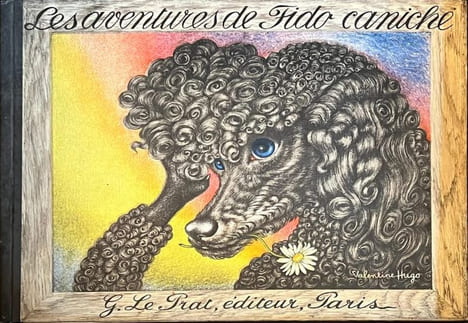 Les Aventures de Fido Caniche. . HUGO (Valentine). HUGO (Valentine).