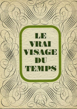 Le Vrai visage du temps. Photographies du studio Harcourt. . HARCOURT (Studio). HARCOURT.