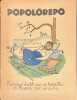 Popolôrepô, Morceaux choisis par un imbécile [Paul Poiret] et illustrés par un autre [Pierre Fau].. POIRET (Paul). FAU (Pierre).