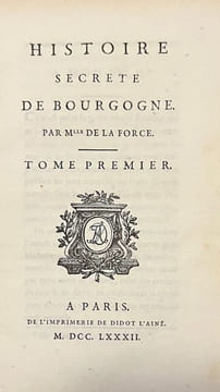 Histoire secrète de Bourgogne.. CAUMONT LA FORCE (Charlotte-Rose, de).