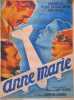 "Anne-Marie".. SAINT-EXUPERY (Antoine de). BERNARD (Raymond). GAILLARD.