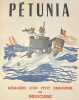 P&eacute;tunia. M&eacute;moires d'un petit dragueur en Indochine.. POTAY (Michel). POTAY (Michel).