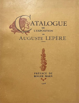 Catalogue des travaux exposés par Auguste Lepère au Salon de la Société Nationale des Beaux-Arts.. MARX (Roger). LEPERE (Auguste).