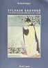 Sylvain Sauvage, Une s&eacute;lection de dessins (1917-1938).. SAUGIER (Bernard). SAUVAGE (Sylvain, F&eacute;lix ROY dit), GRAPPE (Charlotte).