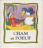 Cham et l'oeuf. Tobie le b&eacute;b&eacute; &eacute;l&eacute;phant. Jumbo le kangourou. . HULME BEAMAN (S.G.). HULME BEAMAN (S.G.).