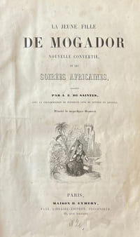 La Jeune fille de Mogador, Nouvelle convertie, ou les soirées africaines.