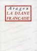 La Diane Française. . ARAGON (Louis).