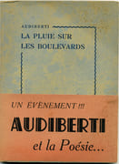 La Pluie sur les Boulevards.  par AUDIBERTI (Jacques).   - Image 1
