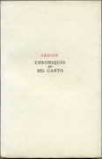 Chroniques du Bel Canto.  par ARAGON (Louis).  