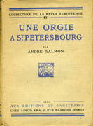 Une orgie à Saint-Pétersbourg.  par SALMON (André).  NON ILLUSTRE.