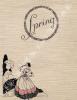 Spring. S.l.n.éd., (1925), in-8, broché, couverture crème illustrée d'une jeune femme sentant une rose. . STERN (The) & Man Cie. 
