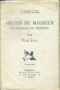 Chants du malheur et Chansons du bonheur.  par FORT (Paul).  GIRIEUD (Pierre).