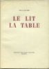 Le Lit, La Table.. ELUARD (Paul). 