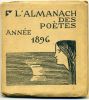 Almanach des poètes pour l'année 1896. . GIDE (André), VERHAREN (Emile), REGNIER (Henri de), SOUZA (Robert de),  FONTAINAS (André),  KAHN (Gustave),  ...
