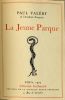 La Jeune Parque. . VALERY (Paul).  