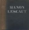 Histoire de Manon Lescaut et du Chevalier des Grieux. D'après l'édition d'Amsterdam 1753. . PREVOST (Abbé). 