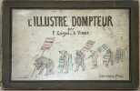 L'Illustre Dompteur. . GUIGOU (P.).   VIMAR (A.).