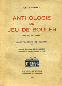 Anthologie du jeu de boules. Du jeu au sport. 