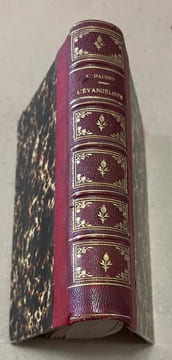 L'Evangéliste. . DAUDET (Alphonse). MAROLD et MONTAIGU.