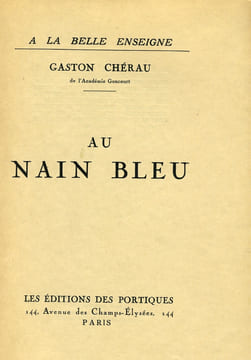 Au Nain Bleu. . CHERAU (Gaston). HELLE (André).