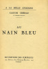 Au Nain Bleu. . CHERAU (Gaston).  HELLE (André).