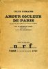 Amours couleurs de Paris, suivi de plusieurs autres poèmes, avec un portrait de l'auteur gravé par André DUNOYER de Segonzac. . ROMAINS (Jules).  ...