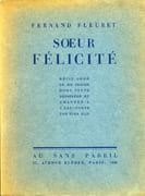 Soeur Félicité.  par FLEURET (Fernand).  ALIX (Yves).