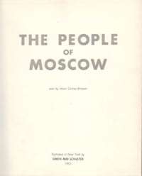 The people of Moscow.