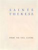 Sainte Thérèse. Poème par Paul Claudel. . CLAUDEL (Paul). 