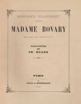 Madame Bovary. . FLAUBERT (Gustave). HUARD (Charles).