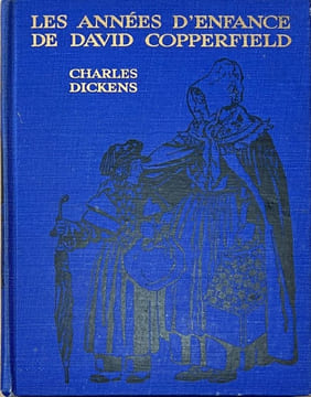 Les années d'enfance de David Copperfield. . DICKENS (Charles).  BERTY (Maurice).  