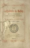 La cathédrale de Belley, histoire.... Dementhon, abbé Charles :
