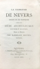 Commune (La) de Nevers, origine de ses franchises suivie d'un guide archéologique dans Nevers et ses environs. Texte et dessins par Massillon Rouvet, ...