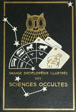 Grande Encyclopédie illustrée des Sciences Occultes. Préface de Maurice Magre.. Néroman, D. (sous la direction de) : 