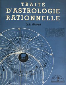 Traité d’Astrologie Rationnelle.