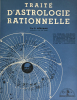 Traité d’Astrologie Rationnelle.. Néroman (Pierre Maurice Rougié, dit Dom) :