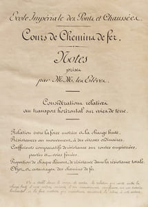 Cours de Chemins de Fer. Ecole Impériale des Ponts et Chaussées. Notes prises par M.M. les élèves. 1868-1869.
